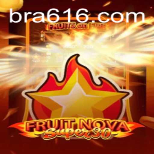 Explorando o Jogo FruitrNovaSupe30: Diversão e Estratégia em Ação